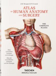 ATLAS OF HUMAN ANATOMY AND SURGERY/Atlas d'anatomie humaine et de chirurgie, " Bibliotheca Universalis " - J. M. Bourgery et N. H. Jacob