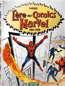 L'ERE DES COMICS MARVEL 1961-1978 - Roy Thomas