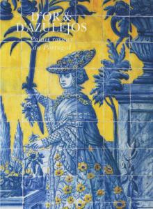 [Portugal] D'OR & D'AZULEJOS. Palais royaux du Portugal - Marc Walter 