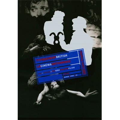[ROYAUME-UNI] TYPIQUEMENT BRITISH. Le Cinéma britannique, "15 x 21" - Dirigé par N. T. Binh et Philippe Pilard (Centre Pompidou, 2000)