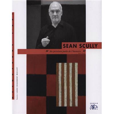 [SCULLY] SEAN SCULLY, " Découvrons l'art " - Texte de Laure Beaumont-Maillet