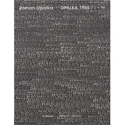 [OPALKA] OPALKA 1965 / I - Roman Opalka