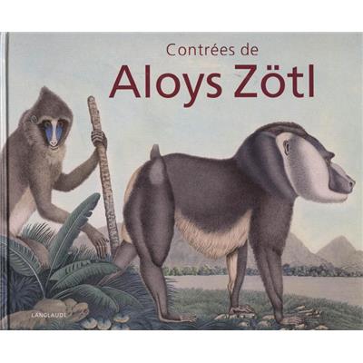 [ZÖTL] CONTRÉES DE ALOYS ZOTL - Victor Francès