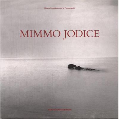 [JODICE] MIMMO JODICE, une rétrospective - Catalogue d'exposition établi par Ida Gianelli et Daniela Lancioni (Maison Européenne de la Photographie, Paris, 2010) 