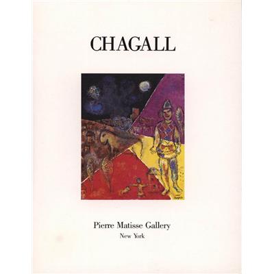 [CHAGALL] MARC CHAGALL. Paintings and Temperas 1975-1978 - Texte de Pierre Schneider. Catalogue d'exposition Pierre Matisse Gallery (1979)