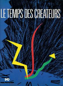 LE TEMPS DES CREATEURS - Catalogue de la 54e biennale de la création contemporaine - Sad 87 sous la direction de Patrice Aoust
