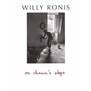 [RONIS] ON CHANCE'S EDGE - Willy Ronis (d. anglaise)