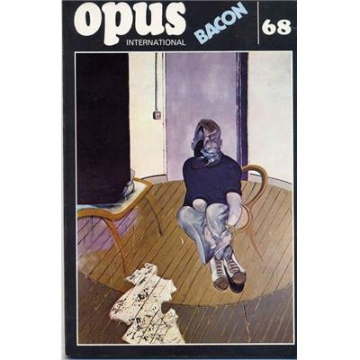 [BACON] OPUS INTERNATIONAl, n°68 (été 1978) - Francis Bacon (couv. de F. BACON)