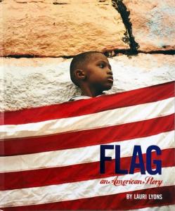 [LYONS] FLAG : an American Story - By Lauri Lyons