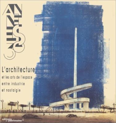 LES ANNÉES 30. L'architecture et les arts de l'espace entre industrie et nostalgie -  Catalogue d'exposition dirigigé par Jean-Louis Cohen (Musée des Monuments français, 1997)