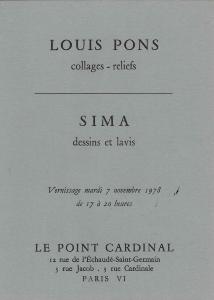 [PONS] LOUIS PONS, collages - reliefs / SIMA, dessins et lavis - Galerie Le Point Cardinal (1978)