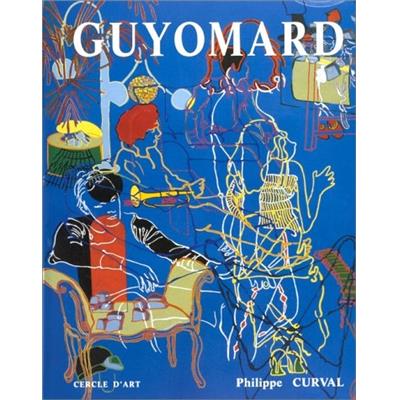 [GUYOMARD] GÉRARD GUYOMARD. Une encyclopédie hédoniste du leurre - Philippe Curval. catalogue d'exposition (La Seyne-sur-Mer, 1999) 