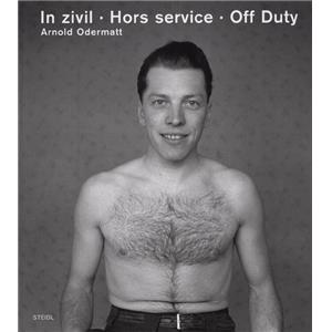 [ODERMATT] IN ZIVIL - Hors service - Off Duty - Photographies de Arnold Odermatt. Edit par Urs Odermatt (2e d.)