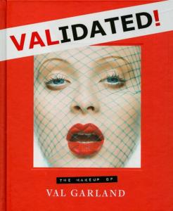 VALIDATED ! The Makeup of Val Garland - Val Garland et Karl Plewka
