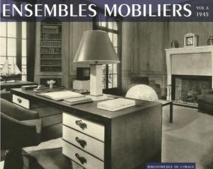 ENSEMBLES MOBILIERS vol. 6 : 1945 - Collectif