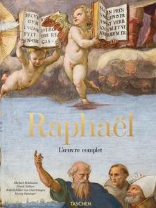 RAPHAL. L'uvre complet -  Michael Rohlmann, Frank Zllner, Hans Georg Hiller von Gaertringen et Georg Satzinger