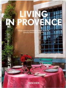 LIVING IN PROVENCE/Vivre en Provence, " 40th Anniversary Edition " - Barbara et René Stoeltie