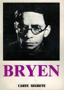 [BRYEN] BRYEN - Collectif. catalogue d'exposition (Rome, 1981)