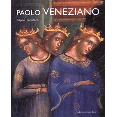 [VENEZIANO] PAOLO VENEZIANO, "Références" - Filippo Pedrocco