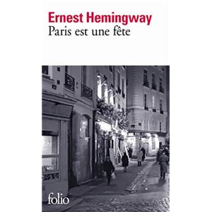 [HEMINGWAY] PARIS EST UNE FTE. Edition revue et augmente, " Folio " - Ernest Hemingway