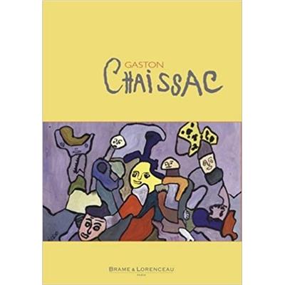 [CHAISSAC] GASTON CHAISSAC. Œuvres de 1951 à 1964 - Catalogue d'exposition, Galerie Brame et Lorenceau, 2011)