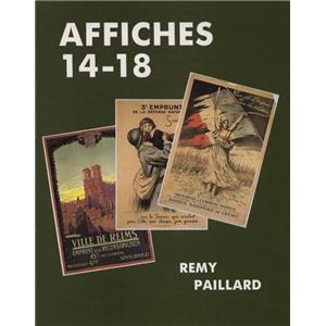 [Affiche] AFFICHES 14-18 - Rémy Paillard