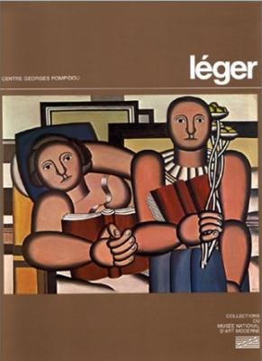 [LÉGER] LEGER. Œuvres de Fernand Léger (1881-1955) - Catalogue d'exposition dirigé par Claude Laugier et Michèle Richet (Centre Georges Pompidou, 1981)