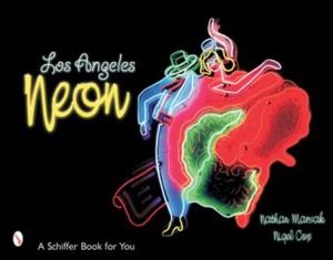 LOS ANGELES NEON - Nathan Marsak et Nigel Cox