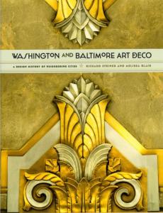 WASHINGTON and BALTIMORE Art Deco - Richard Striner et Melissa Blair