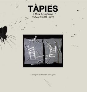 [TÀPIES] TAPIES. Obra Completa/Catalogue raisonné. Volumes 1, 2, 3, 4, 5, 6, 7, 8 et 9 - Etabli par Anna Agusti