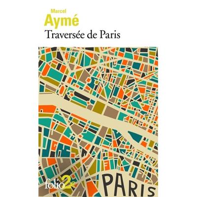 [AYMÉ] TRAVERSÉE DE PARIS - Marcel Aymé