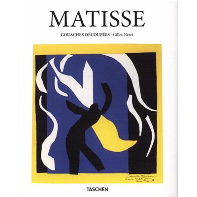 [MATISSE] MATISSE. Gouaches découpées, " Basic Arts " - Gilles Néret