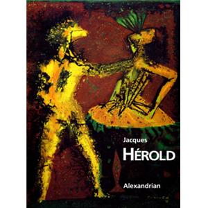 [HEROLD] JACQUES HEROLD. Étude historique et critique - Sarane Alexandrian