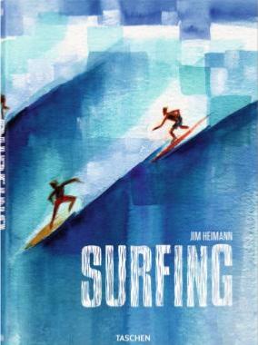 [HEIMANN] SURFING - Jim Heimann