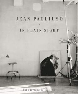 [PAGLIUSO] IN PLAIN SIGHT. The Photographs 1968-2017 - Jean Pagliuso