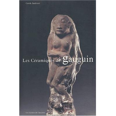 [GAUGUIN] Les Céramiques de Gauguin