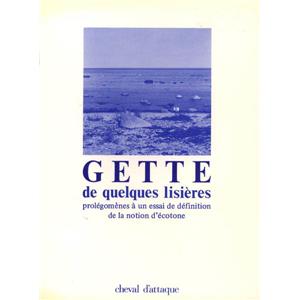 [GETTE] DE QUELQUES LISIRES. Prolgomnes  un essai de dfinition de la notion d'cotone - Paul-Armand Gette