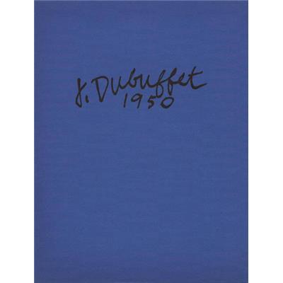 [DUBUFFET] JEAN DUBUFFET. Exhibition of Paintings - Texte de Michel Tapié. Catalogue d'exposition Pierre Matisse Gallery (1950)