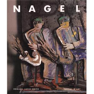 [NAGEL] ANDRÉS NAGEL, " Le Cercle d'Art contemporain " - Edward Lucie-Smith