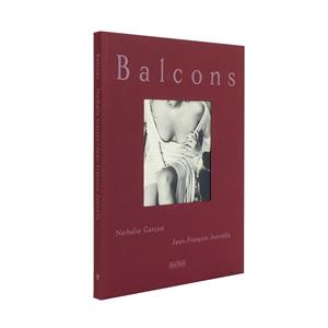 [JONVELLE] BALCONS - Photographies de Jean-François Jonvelle. Illustrations de Nathalie Garçon 