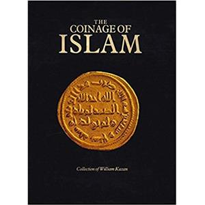 [Divers - Numismatique] THE COINAGE OF ISLAM. Collection of William Kazan - William Kazan (toile noire)