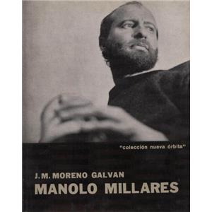 [MILLARES] MANOLO MILLARES, " colección nueva órbita " - J. M. Moreno Galvan
