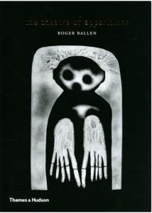 [BALLEN] THE THEATRE OF APPARITIONS - Roger Ballen