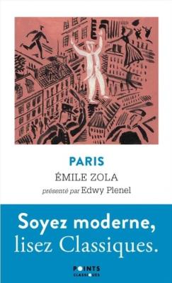 [ZOLA] PARIS suivi de LETTRE A LA FRANCE (Trois Villes, III), " Points " - Emile Zola
