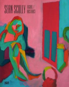 [SCULLY] SEAN SCULLY. Figure Abstract - Marc O'Sullivan et Beate Reifenscheid. Catalogue d'exposition du Kunsthalle Rostock (Rostock, 2014) 