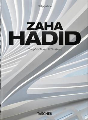 [HADID] ZAHA HADID. Complete Works 1979 - Today, " 40th Anniversary Edition " - Philip Jodidio