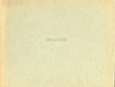 [LUTHI] URS LUTHI - Tableaux 1970-1984 - Catalogue d'exposition (Fontevraud, Genas, Saint-Etienne, Genève, 1984-1985) 