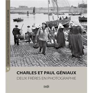 [GÉNIAUX] CHARLES ET PAUL GÉNIAUX, " Les Collections photographiques du Musée de Bretagne " (n°6) - Laurence Prod'homme