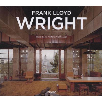 [WRIGHT] FRANK LLOYD WRIGHT - Bruce Brooks Pfeiffer