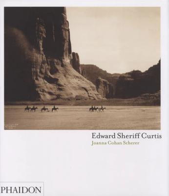 [CURTIS] EDWARD SHERIFF CURTIS - Joanna Cohan Scherer